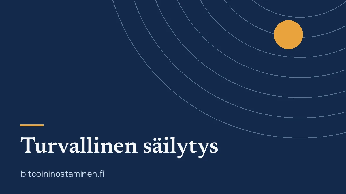 Bitcoinin säilyttäminen turvallisesti: lompakko ja kaksivaiheinen tunnistautuminen